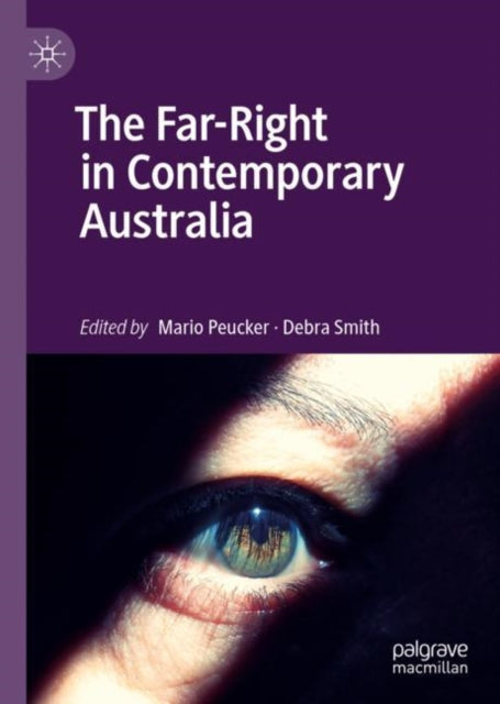 Book cover of: Far-Right in Contemporary Australia. By: Mario Peucker
