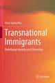 Book cover of: Transnational Immigrants. By: Uma Sarmistha