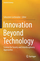 Book cover of: Innovation Beyond Technology. By: Sébastien Lechevalier