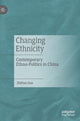 Book cover of: Changing Ethnicity. By: Zhitian Guo