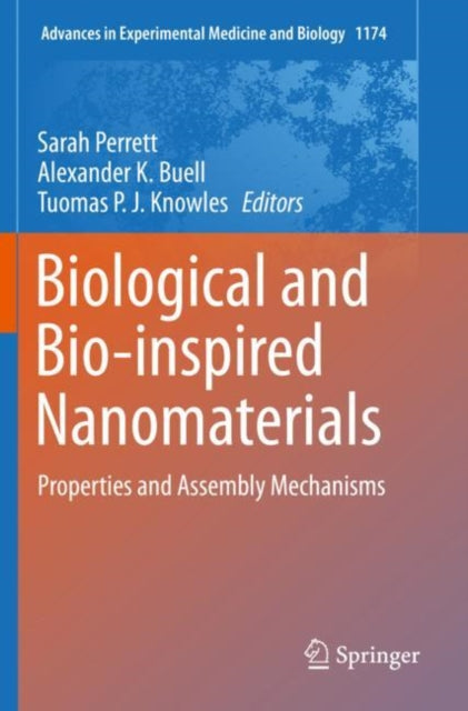 Book cover of: Biological and Bio-inspired Nanomaterials. By: Sarah Perrett