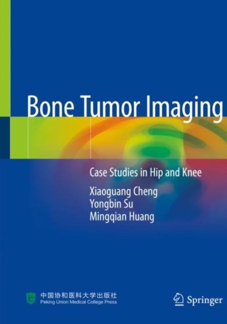 Book cover of: Bone Tumor Imaging. By: XiaoGuang Cheng