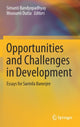 Book cover of: Opportunities and Challenges in Development. By: Simanti Bandyopadhyay