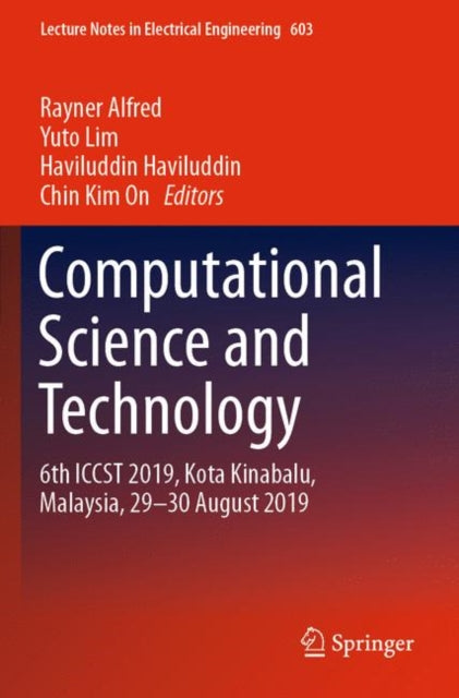 Book cover of: Computational Science and Technology. By: Rayner Alfred