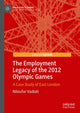 Book cover of: Employment Legacy of the 2012 Olympic Games. By: Niloufar Vadiati