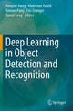 Book cover of: Deep Learning in Object Detection and Recognition. By: Xiaoyue Jiang