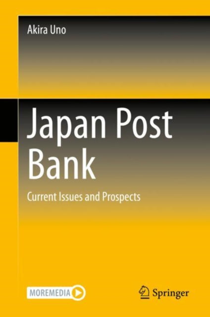 Book cover of: Japan Post Bank. By: Akira Uno