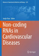 Book cover of: Non-coding RNAs in Cardiovascular Diseases. By: Junjie Xiao