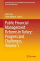 Book cover of: Public Financial Management Reforms in Turkey: Progress and Challenges, Volume 1. By: Halis Kıral