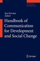 Book cover of: Handbook of Communication for Development and Social Change. By: Servaes, Jan