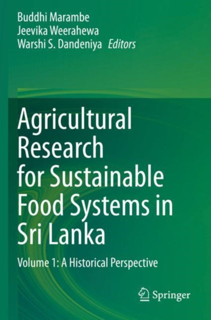 Book cover of: Agricultural Research for Sustainable Food Systems in Sri Lanka. By: Buddhi Marambe