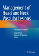 Book cover of: Management of Head and Neck Vascular Lesions. By: Sanjiv C. Nair