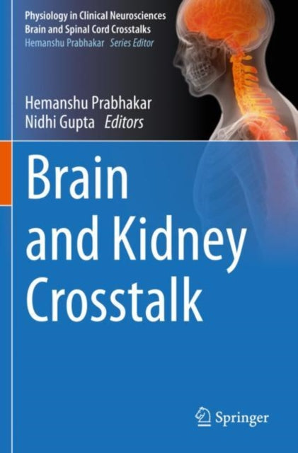 Book cover of: Brain and Kidney Crosstalk. By: Hemanshu Prabhakar