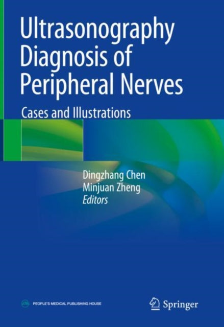Book cover of: Ultrasonography Diagnosis of Peripheral Nerves. By: Dingzhang Chen