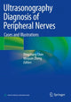 Book cover of: Ultrasonography Diagnosis of Peripheral Nerves. By: Dingzhang Chen