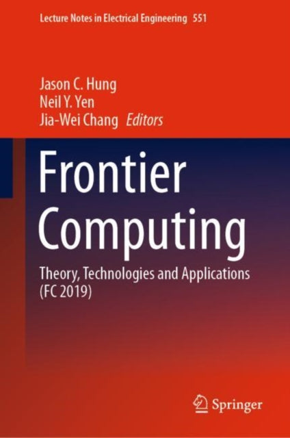 Book cover of: Frontier Computing. By: Jason C. Hung