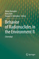Book cover of: Behavior of Radionuclides in the Environment II. By: Alexei Konoplev