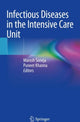 Book cover of: Infectious Diseases in the Intensive Care Unit. By: Manish Soneja
