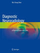 Book cover of: Diagnostic Neuroradiology. By: Wu-Chung Shen