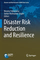Book cover of: Disaster Risk Reduction and Resilience. By: Muneta Yokomatsu