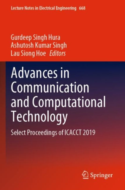 Book cover of: Advances in Communication and Computational Technology. By: Gurdeep Singh Hura