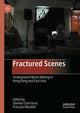 Book cover of: Fractured Scenes. By: Damien Charrieras