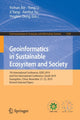 Book cover of: Geoinformatics in Sustainable Ecosystem and Society. By: Yichun Xie