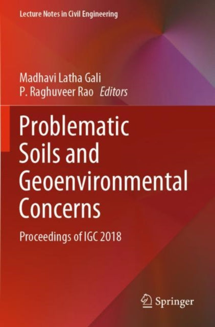 Book cover of: Problematic Soils and Geoenvironmental Concerns. By: Madhavi Latha Gali