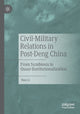 Book cover of: Civil-Military Relations in Post-Deng China. By: Nan Li