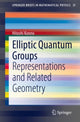 Book cover of: Elliptic Quantum Groups. By: Hitoshi Konno