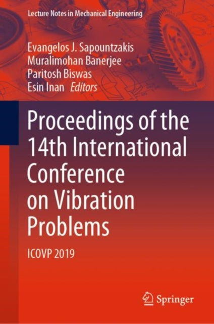 Book cover of: Proceedings of the 14th International Conference on Vibration Problems. By: Evangelos Sapountzakis