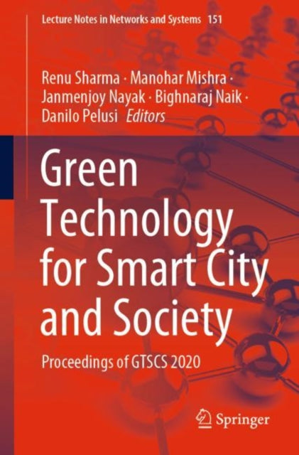Book cover of: Green Technology for Smart City and Society. By: Renu Sharma