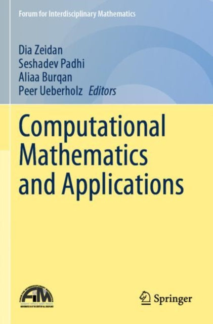 Book cover of: Computational Mathematics and Applications. By: Dia Zeidan