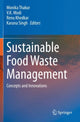 Book cover of: Sustainable Food Waste Management. By: Monika Thakur