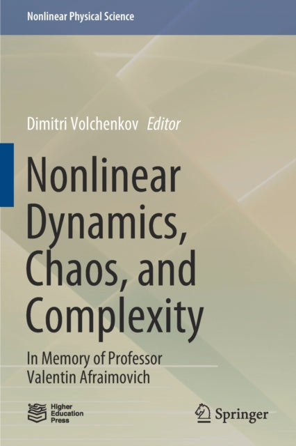 Book cover of: Nonlinear Dynamics, Chaos, and Complexity. By: Dimitri Volchenkov