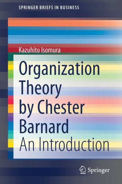 Book cover of: Organization Theory by Chester Barnard. By: Kazuhito Isomura