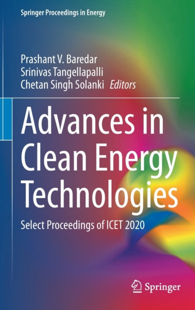Book cover of: Advances in Clean Energy Technologies. By: Prashant V. Baredar
