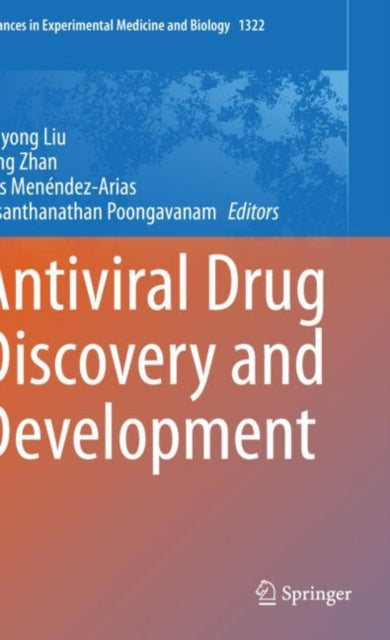 Book cover of: Antiviral Drug Discovery and Development. By: Xinyong Liu