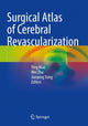 Book cover of: Surgical Atlas of Cerebral Revascularization. By: Ying Mao