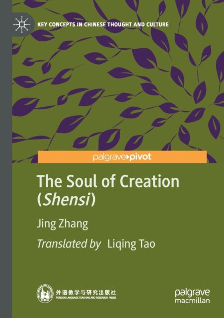 Book cover of: Soul of Creation (Shensi). By: Jing Zhang