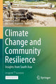 Book cover of: Climate Change and Community Resilience. By: A. K. Enamul Haque