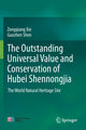 Book cover of: outstanding universal value and conservation of Hubei Shennongjia. By: Zongqiang Xie