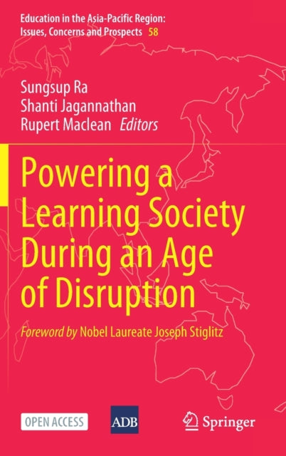 Book cover of: Powering a Learning Society During an Age of Disruption. By: Sungsup Ra