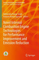 Book cover of: Novel Internal Combustion Engine Technologies for Performance Improvement and Emission Reduction. By: Akhilendra Pratap Singh