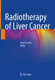 Book cover of: Radiotherapy of Liver Cancer. By: Jinsil Seong