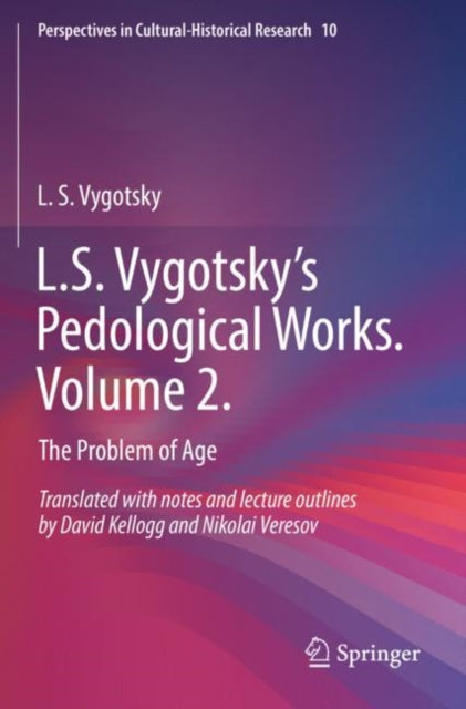Book cover of: L.S. Vygotsky’s Pedological Works. Volume 2.. By: L. S. Vygotsky