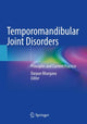 Book cover of: Temporomandibular Joint Disorders. By: Darpan Bhargava