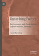 Book cover of: Unearthing Politics