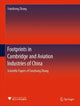 Book cover of: Footprints in Cambridge and Aviation Industries of China. By: Yanzhong Zhang