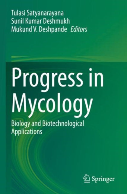 Book cover of: Progress in Mycology. By: Tulasi Satyanarayana